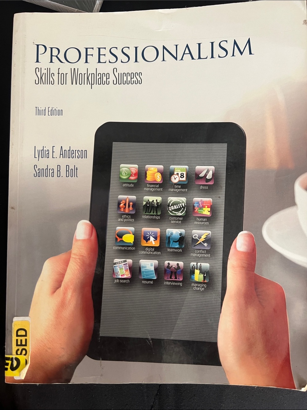 Professionalism Skills for Workplace Success 3rd E by Lydia Anderson/Sandra bolt